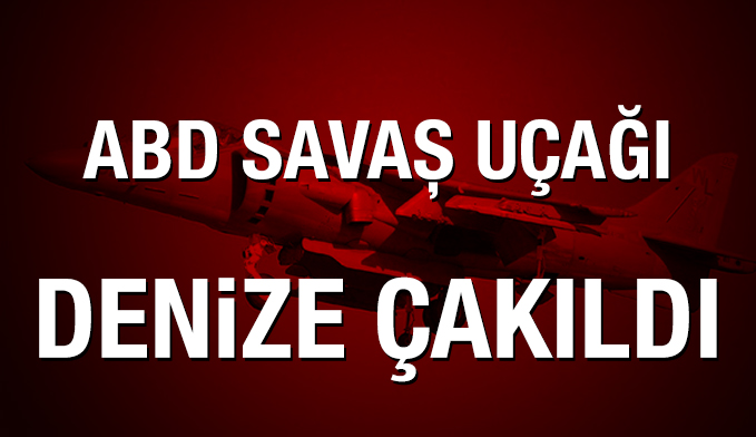 ABD savaş uçağı düştü
