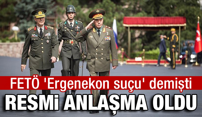 FETÖ 'Ergenekon suçu' demişti, resmi anlaşma oldu