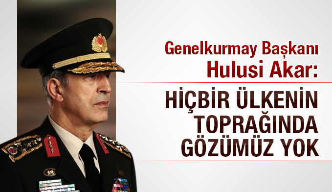 Genelkurmay Başkanı Hulusi Akar'dan açıklama
