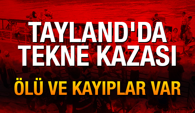 Tayland'da tekne kazası: 15 ölü