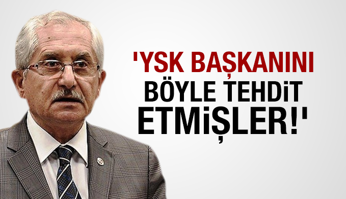 Résultat de recherche d'images pour "FLAŞ! 'YSK Başkanını böyle tehdit etmişler!'"