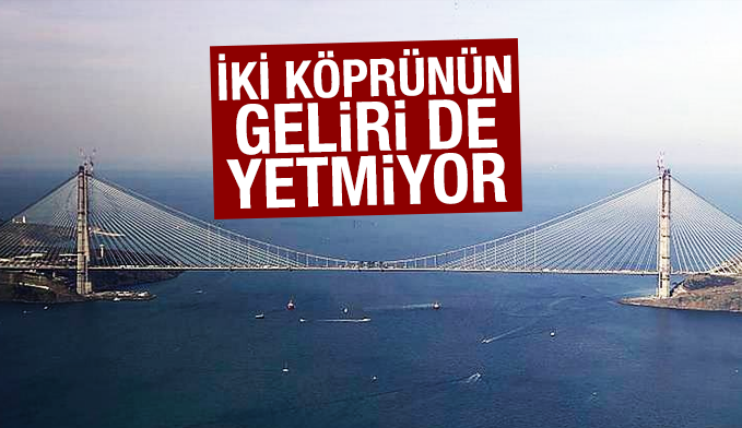 İki köprünün geliri 3. köprünün ödemesine yetmiyor