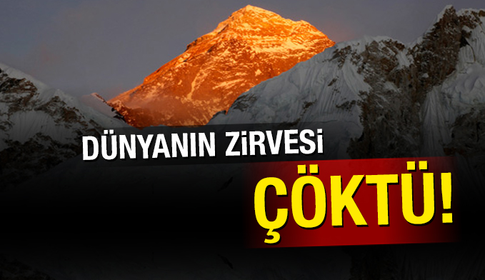 Dünyanın zirvesi çöktü!