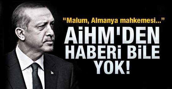 AiHM'den haberi bile yok!