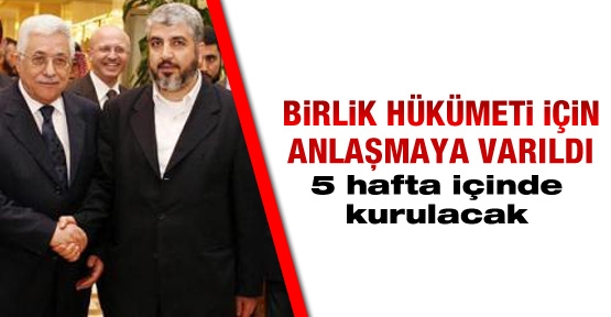 Birlik hükümeti için anlaşmaya varıldı