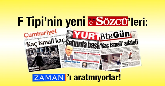 F Tipi'nin yeni Sözcü'leri: Cumhuriyet, Yurt, Birgün