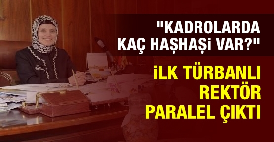 İlk türbanlı rektör paralel çıktı