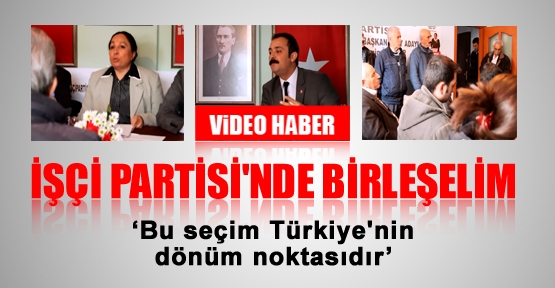 İşçi Partisi'nde Birleşelim