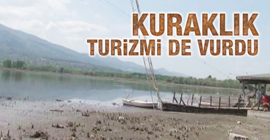 Kuraklık turizmi de vurdu!