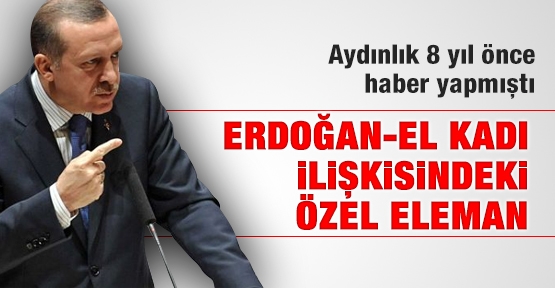 Tayyip Erdoğan-El kadı ilişkisindeki özel eleman