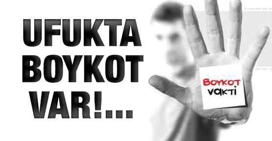ufukta boykot var ufukta boykot var
