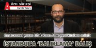 İstanbul'a balıklama dalış