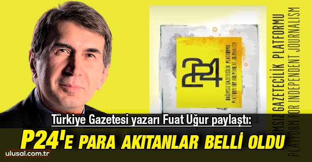 Türkiye Gazetesi yazarı Fuat Uğur paylaştı: Hasan Cemal ne kadar fonlanmış?