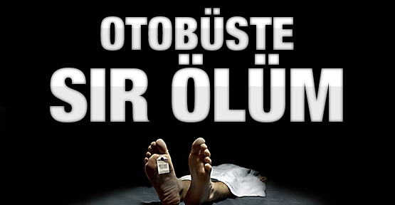 20 yaşındaki gencin sır ölümü