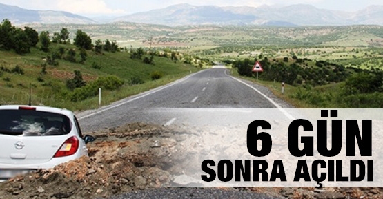 6 gün sonra açıldı!