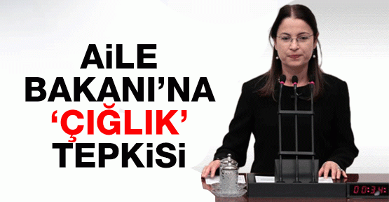 Aile Bakanı'na