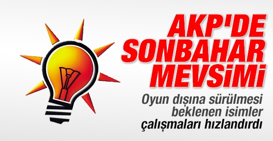 AKP'de sonbahar mevsimi