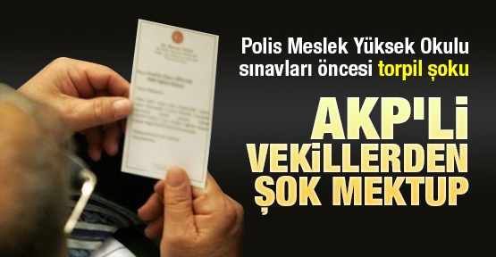 AKP'li vekillerden şok mektup