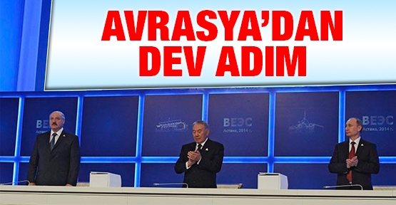 Avrasya'dan dev adım