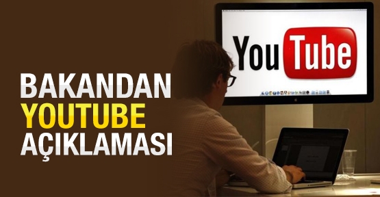 Bakandan Youtube açıklaması