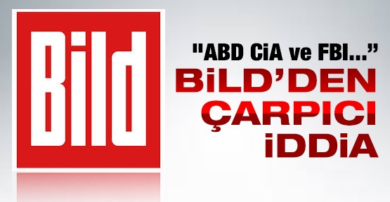 Bild'den çarpıcı iddia
