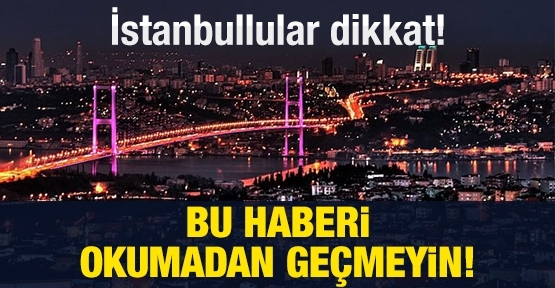 Bu haberi okumadan geçmeyin!