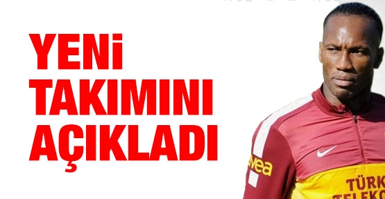 Drogba, yeni takımını açıkladı!