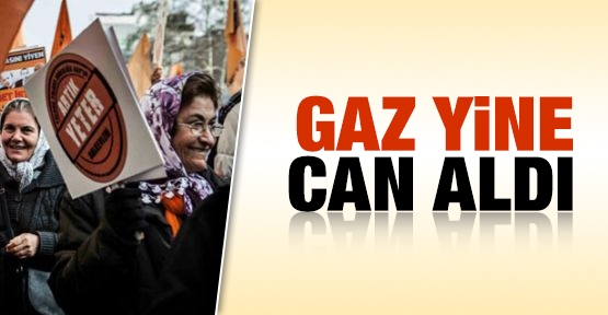 Gaz yine can aldı