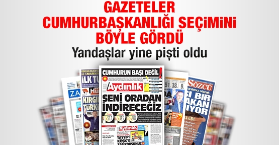 Gazeteler cumhurbaşkanlığı seçimini işte böyle gördü
