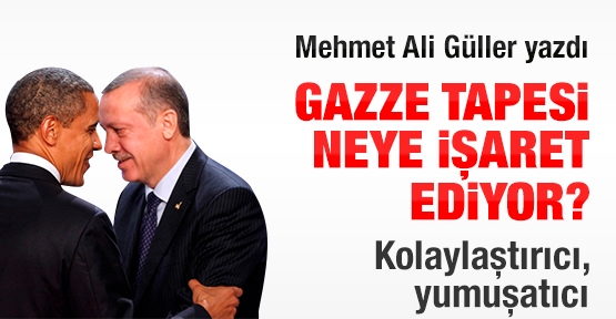 Gazze tapesi neye işaret ediyor?