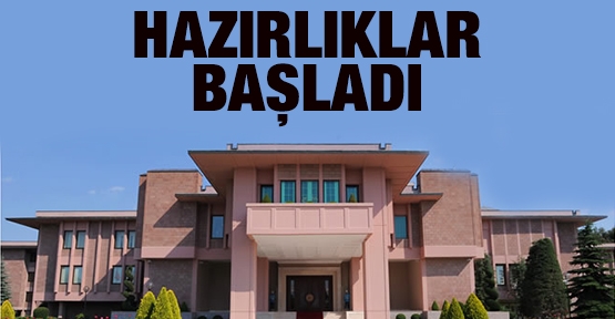 Hazırlıklar başladı