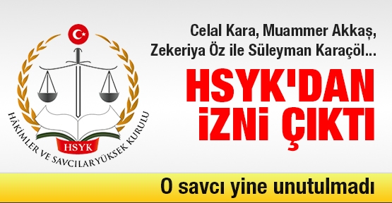 HSYK'dan izin çıktı