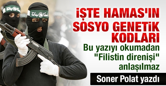 İslami direniş hareketi, Hamas'ın sosyo genetik kodları ve Filistin direnişi