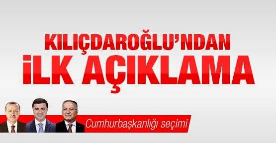 Kılıçdaroğlu'ndan ilk açıklama