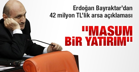 ''Masum bir yatırım''