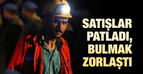 Satışlar patladı, bulmak zorlaştı