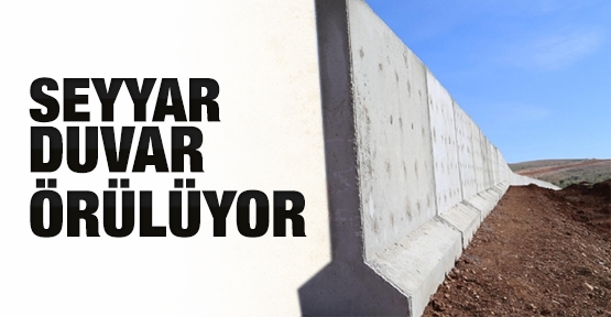 Seyyar duvar örülüyor
