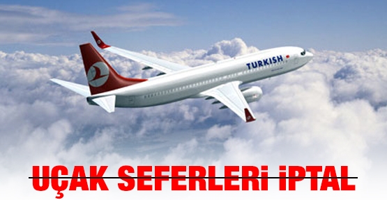 Uçak seferleri iptal