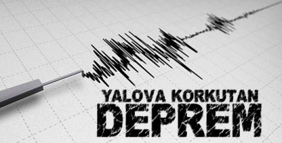 Yalova'da korkutan deprem