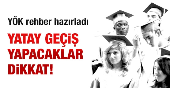 Yatay geçiş yapacaklar dikkat!